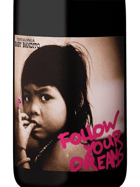 Baby Bandito Follow Your Dreams